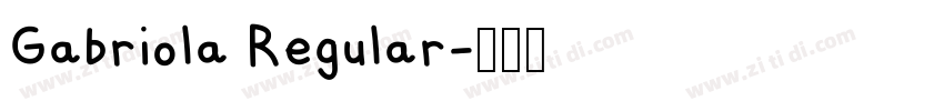 Gabriola Regular字体转换